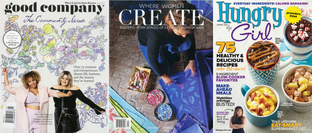 Good Company, Where Women Create, Hungry Girl Magazines